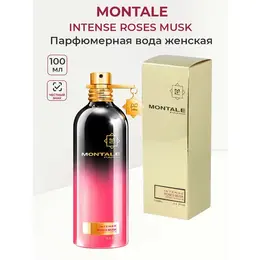 Парфюмерная вода женская Montale Intense Roses Musk, 100мл / Монталь женские духи роза нишевая парфюмерия 103736243734