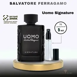 Парфюмерная вода мужская Salvatore Ferragamo Uomo Signature Пробник 5 мл 4305896758